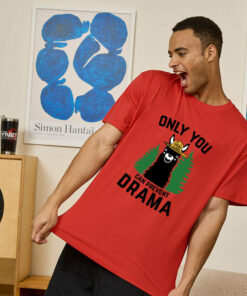 The Original Only You Can Prevent Parody Geek T-Shirt