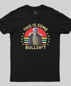 This Is Some Bullshit American Resident Alie Nerd T-Shirt