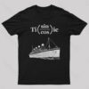 Titanic Formula Geek T-Shirt