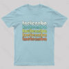 TnetennbaIT Crowd Fan Design T-Shirt