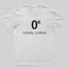 Totally Chilled Classic Nerd T-Shirt