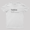 Tradtion T-Shirt