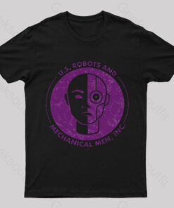U.S. Robots And Mechanical Men Geek T-Shirt