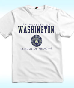 University Of Washington School Of Medicine Shirt