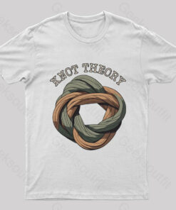 Unraveling Knot Theory A Darkly Nerdy Pun Journey Geek T-Shirt