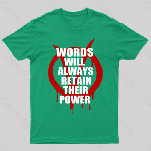 V for Vendetta Retain Their Power T-Shirt