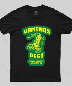 Vamonos PestT-Shirt