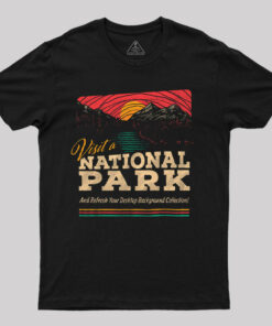 Visit a National Park T-Shirt