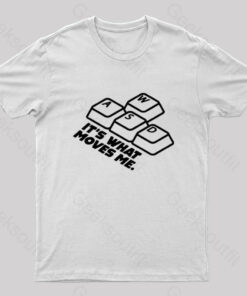 WASD It’s What Moves Me Nerd T-Shirt