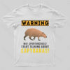 Warning Capybara T-shirt