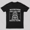Weekends Are For The Bacta Tank Geek T-Shirt