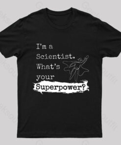 What’s Your Superpower Nerd T-Shirt