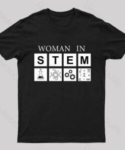 Woman in Stem Geek T-Shirt