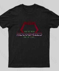 You’ve Been Recognized – End of line T-Shirt