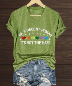 Be A Decent Human It’s Not That Hard V-Neck -Shirt
