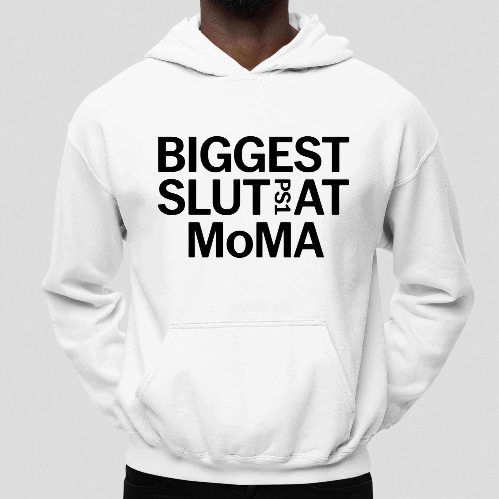 Biggest Slut Ps1 At MoMA Shirt Biggest Slut Ps1 At MoMA Shirt