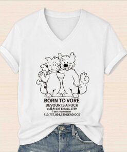 Born To Vore Devour Is A Fuck Shirt 4