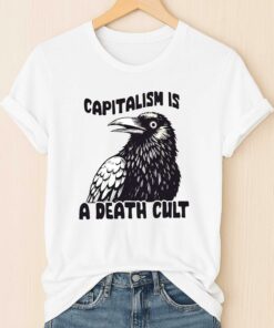 Capitalish Is A Death Cult Crow Black Shirt