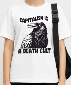Capitalish Is A Death Cult Crow Black Shirt