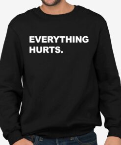 Carson Kelly Everything Hurts Shirt 4