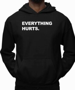 Carson Kelly Everything Hurts Shirt 5