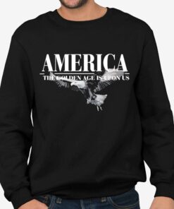 Charlie Kirk America The Golden Age Is Upon Us shirt 3