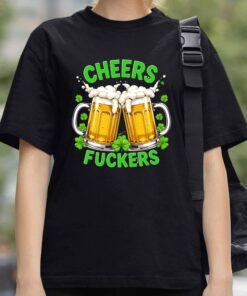 Cheers Fuckers Beer T Shirt 4