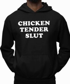 Chicken Tender Slut Shirt 3