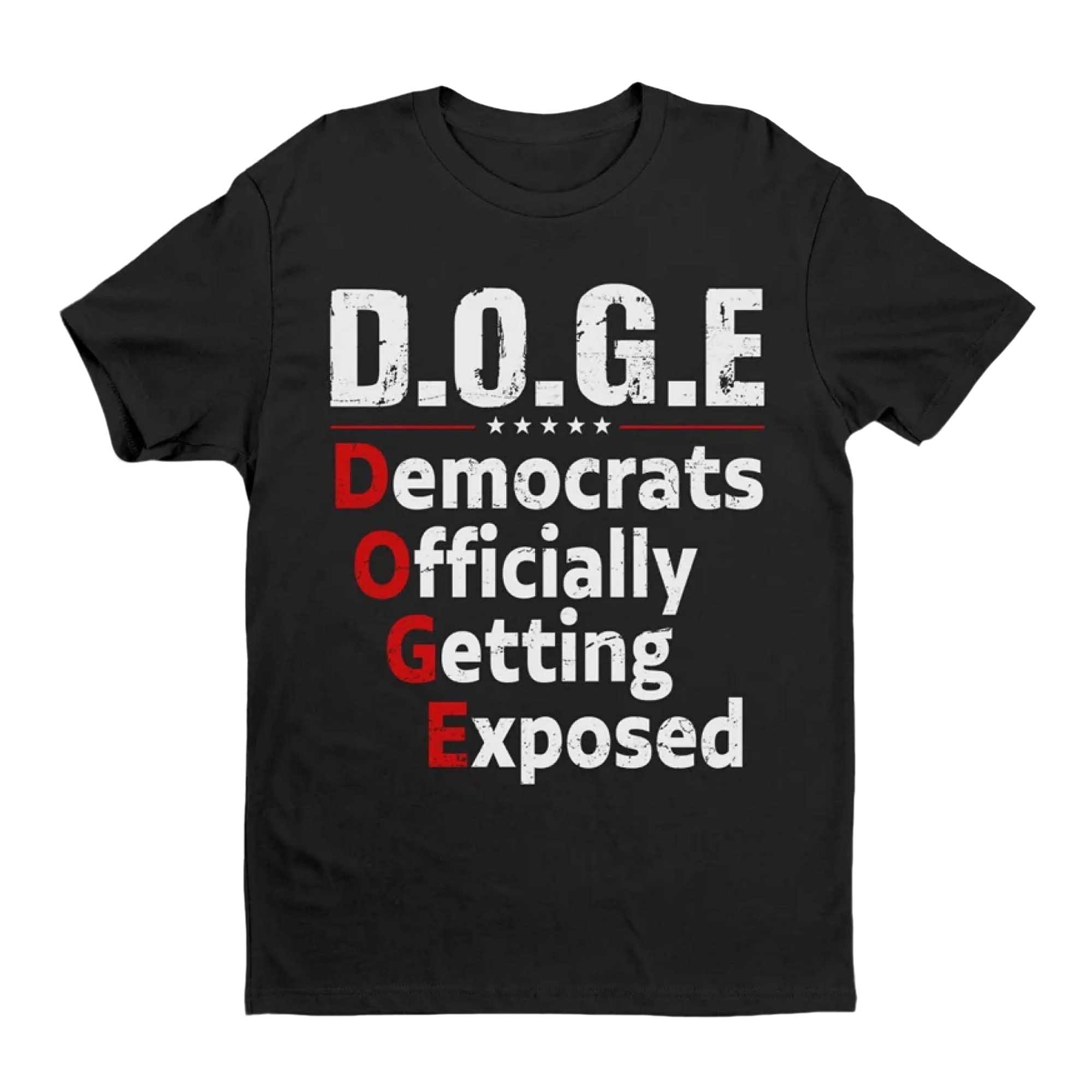 DOGE Democrats Oficially Getting Exposed Shirt DOGE Democrats Oficially Getting Exposed Shirt