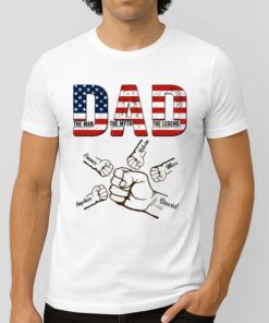 Dad The Man The Myth The Legend Shirt 2