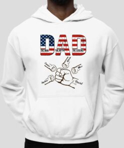 Dad The Man The Myth The Legend Shirt 5