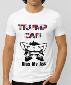 Donald Trump Kissing My Ass Shirt
