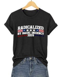 FDT Radicalized By Basic Decency America 2025 Shirt