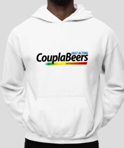 Fast Acting Coupla Beers Shirt