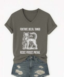 Fdt Foxtrot Delta Tango Resist Persist Prevail Shirt