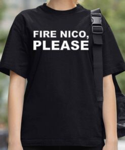 Fire Nico Please Shirt 3
