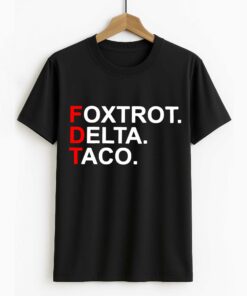 Foxtrot Delta Taco FDT Shirt 1