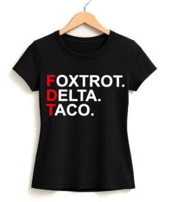 Foxtrot Delta Taco FDT Shirt 2