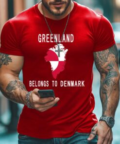 Greenland Belongs To Denmark T-Shirt 2 Greenland Belongs To Denmark T Shirt 3