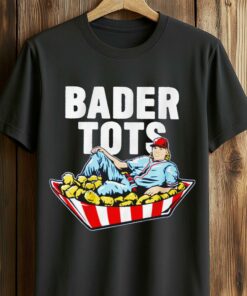 Harrison Bader Bader Tots Shirt