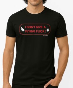 I Don’t Give A Flying Fuck Shirt