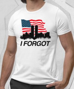 I Forgot America Shirt