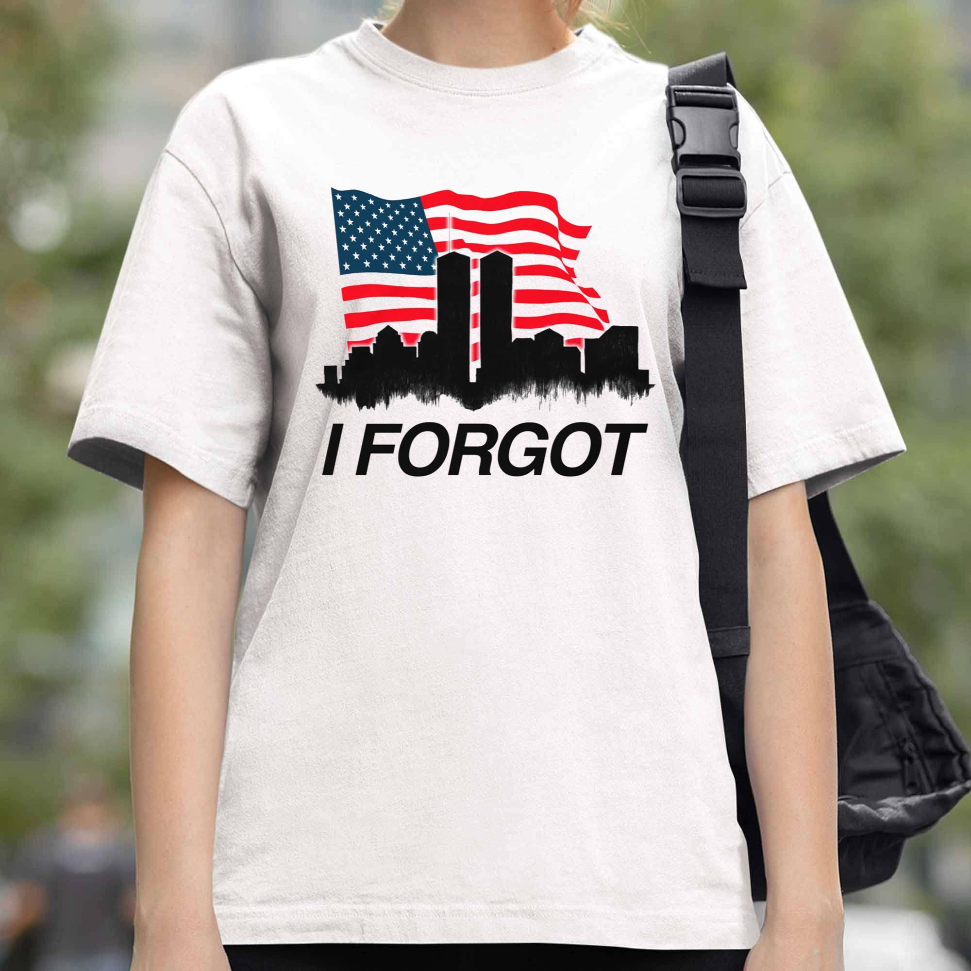 I Forgot America Shirt I Forgot America Shirt
