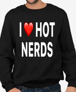 I Love Hot Nerds T Shirt 3