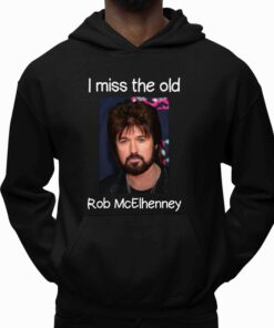 I Miss The Old Rob McElhenney Shirt 5