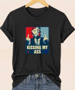 Kissing My Ass Trump Shirt 2