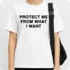 Rosalia Protect Me From What I Want Shirt