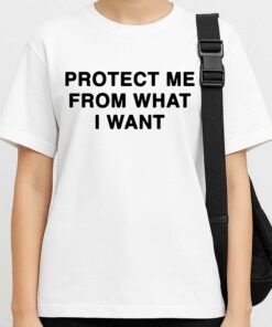 Rosalia Protect Me From What I Want Shirt