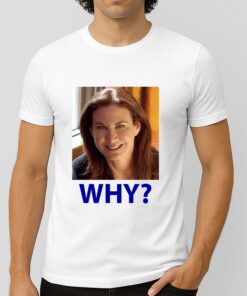 Sarah Sherman Why Shirt 5