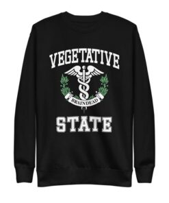 Vegetative State Braindead Sweatshirt